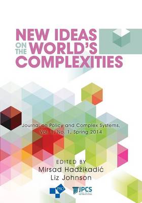 Book cover for New Ideas on the World's Complexities