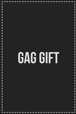 Book cover for Gag Gift