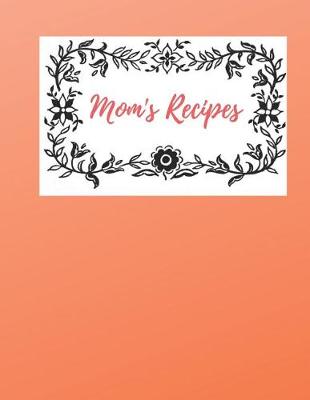 Book cover for Mom's Recipes