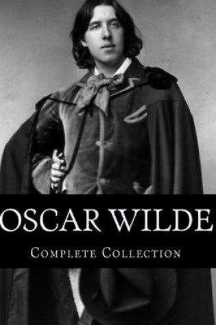 Cover of Oscar Wilde, Complete Collection