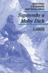 Book cover for Siguiendo a Moby Dick