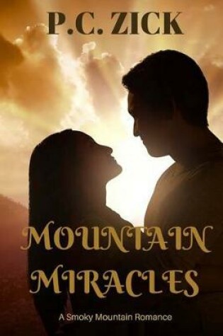 Cover of Mountain Miracles