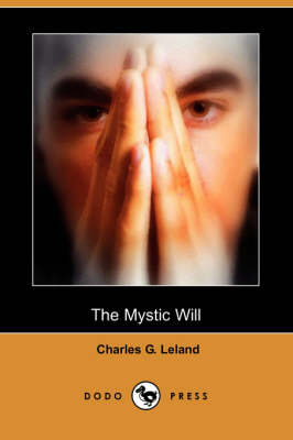 Book cover for The Mystic Will (Dodo Press)