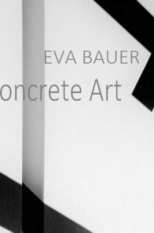 Cover of Eva Bauer Concrete Art