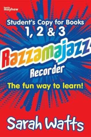 Cover of Razzamajazz Recorder - Student Books 1, 2 & 3