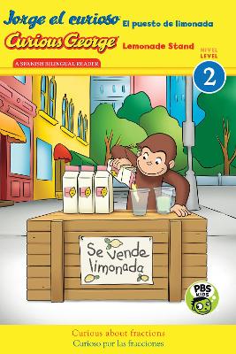Book cover for Jorge el curioso El puesto de limonada (Bilingual)  CGTV Reader, Level 2