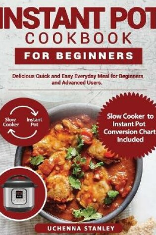 Cover of Nstant Pot Cookbook for Beginners