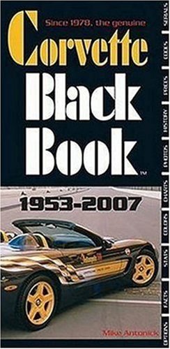 Book cover for Corvette Black Book, 1953-2007