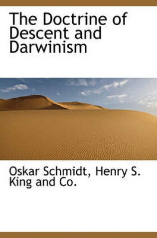 Cover of The Doctrine of Descent and Darwinism