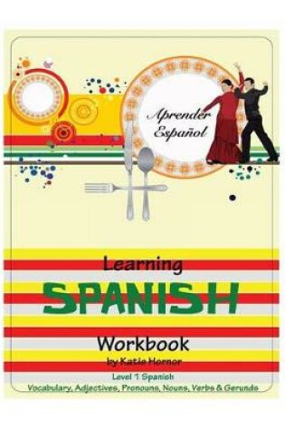 Cover of Learning Spanish Workbook