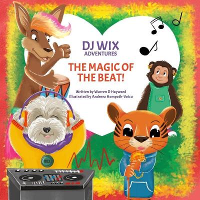 Cover of DJ Wix Adventures - The Magic of the Beat