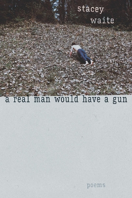 Book cover for A Real Man Would Have a Gun