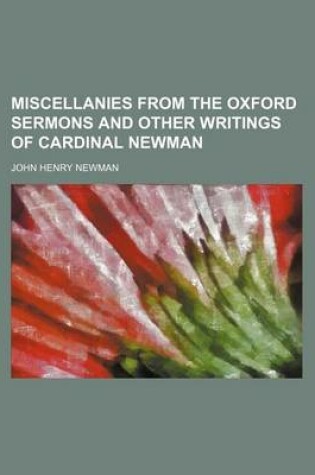 Cover of Miscellanies from the Oxford Sermons and Other Writings of Cardinal Newman