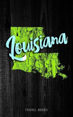 Book cover for Travel Books Louisiana