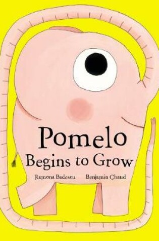 Cover of Pomelo Begins to Grow