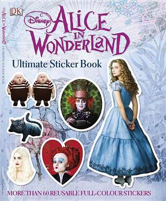 Book cover for Disney Alice in Wonderland Ultimate Sticker Book