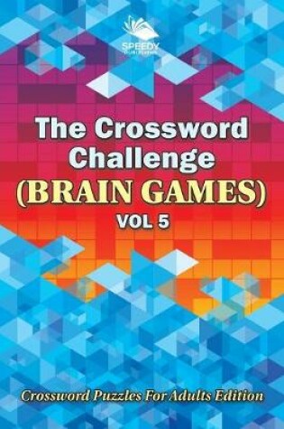 Cover of The Crossword Challenge (Brain Games) Vol 5