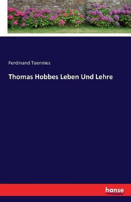 Book cover for Thomas Hobbes Leben Und Lehre