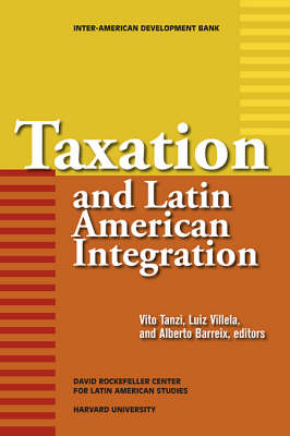 Book cover for Taxation and Latin American Integration