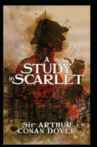 Cover of A Study in Scarlet Illustrated