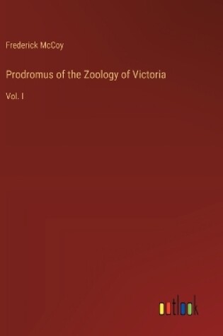 Cover of Prodromus of the Zoology of Victoria