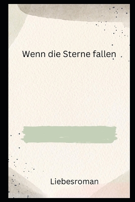 Book cover for Wenn die Sterne fallen