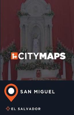 Book cover for City Maps San Miguel El Salvador