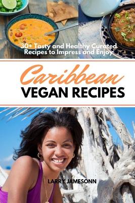 Book cover for Caribbean Vegan Recipes