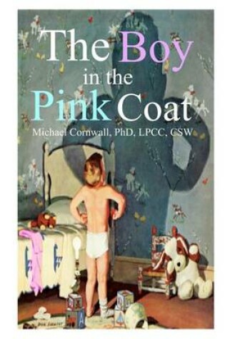 Cover of The Boy in the Pink Coat