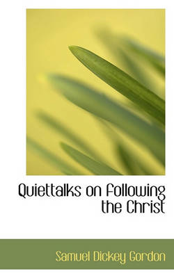 Book cover for Quiettalks on Following the Christ