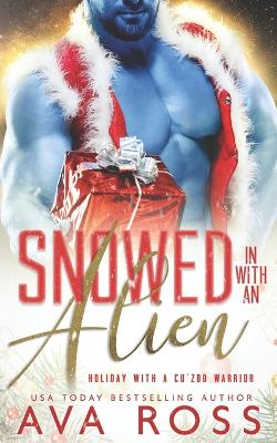 Book cover for Snowed in with an Alien