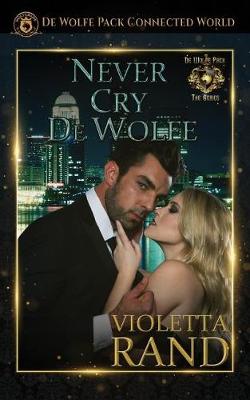 Book cover for Never Cry de Wolfe