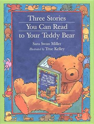 Cover of Three Stories You Can Read to Your Teddy Bear