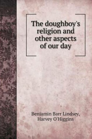 Cover of The doughboy's religion and other aspects of our day