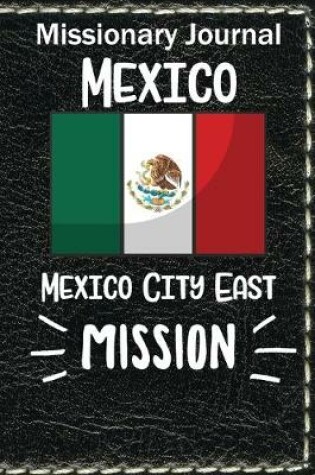 Cover of Missionary Journal Mexico City East Mission