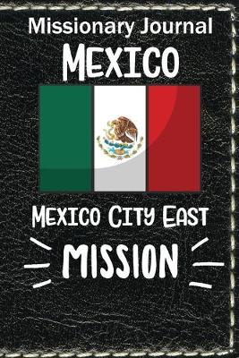 Book cover for Missionary Journal Mexico City East Mission