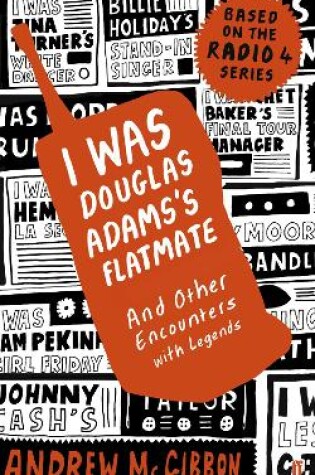 Cover of I Was Douglas Adams's Flatmate