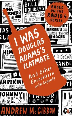 Book cover for I Was Douglas Adams's Flatmate