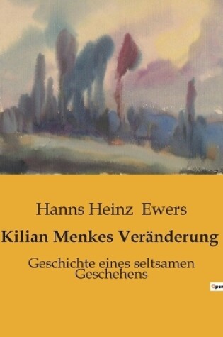 Cover of Kilian Menkes Veränderung