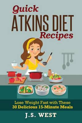 Book cover for Quick Atkins Diet Recipes