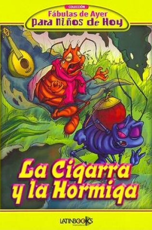 Cover of La Cigarra y La Hormiga