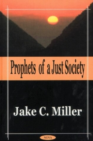 Cover of Prophets of a Just Society