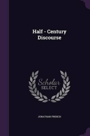 Cover of Half - Century Discourse