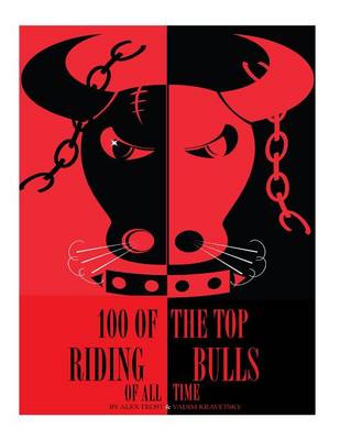 Book cover for 100 of the Top Riding Bulls of All Time