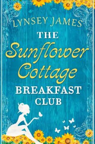 Cover of The Sunflower Cottage Breakfast Club