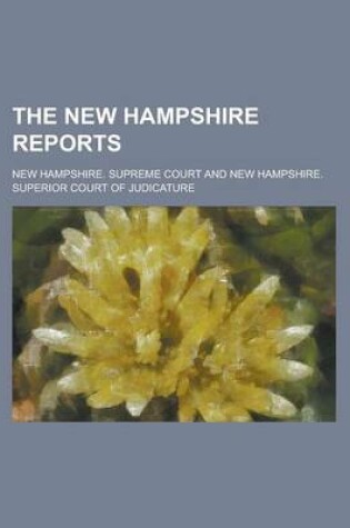 Cover of The New Hampshire Reports Volume 77