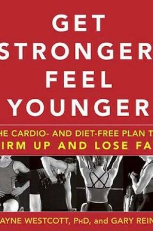 Cover of Get Stronger, Feel Younger