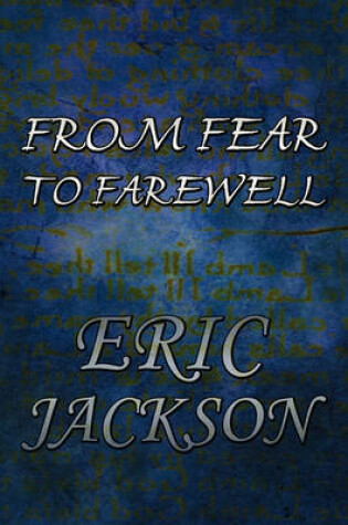 Cover of From Fear to Farewell