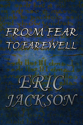 Book cover for From Fear to Farewell