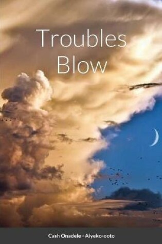 Cover of Troubles Blow Hornpipes of Truths